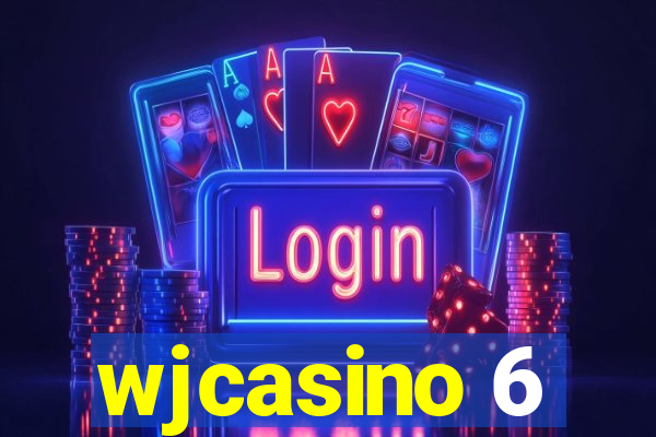 wjcasino 6